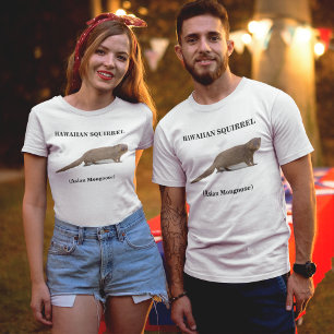 Hawaiian Squirrel (Asian Mongoose) Unisex T-Shirt