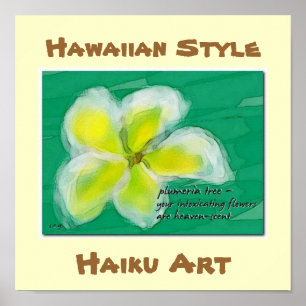 Hawaiian Style Plumeria Haiku Art Poster