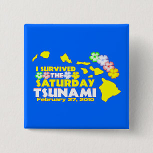 Hawaiian Tsunami Survivor 15 Cm Square Badge