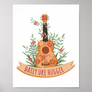 Hawaiian Ukulele Uke Daily Uke Hugger Poster