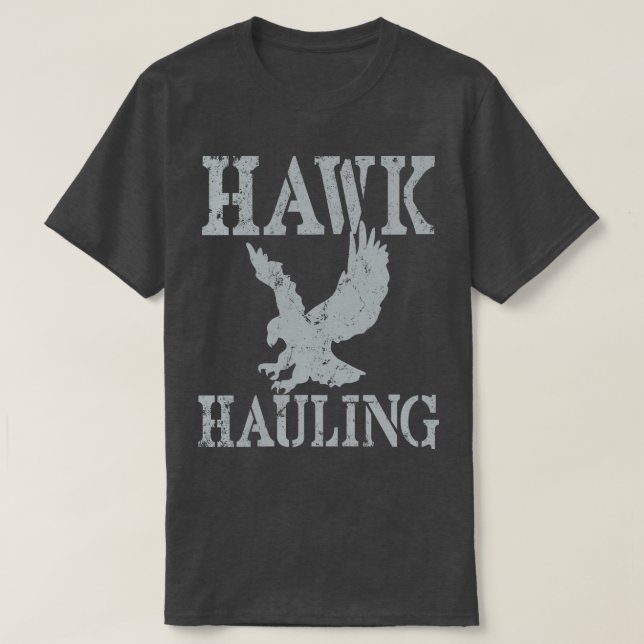 Hawk Hauling T-Shirt (Design Front)