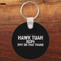 Hawk Tuah 2024 Spit On That Thing Presidential