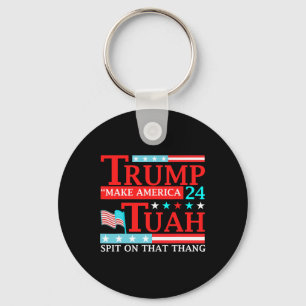 Hawk Tuah Funny Viral Humour Meme Video Tee Girl 2 Key Ring