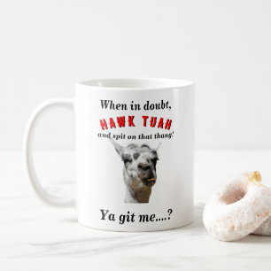 Hawk tuah spitting llama novelty parody coffee mug