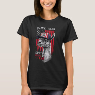 Hawk Tush Spit on that Thing Funny Llama July 4th T-Shirt