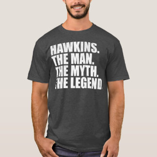 HawkinsHawkins Family name Hawkins last Name Hawki T-Shirt