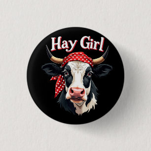 Hay Girl Farmer Funny Cattle Cow Farm Lovers 3 Cm Round Badge