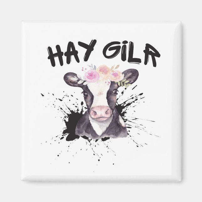 Hay Girl Farmer Funny Cattle Cow Farm Lovers  Magnet (Front)