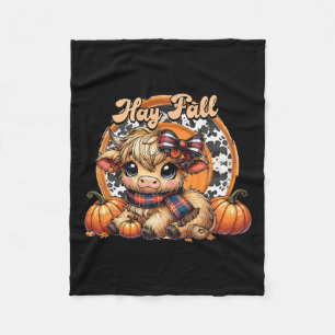 Hay There Pumkin Highland Cow Fall Autumn Thanksgi Fleece Blanket