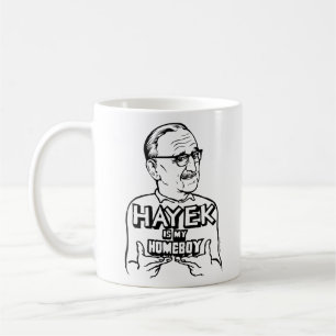 Hayek Is My Homeboy Mug
