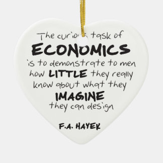 Hayek - The Curious Task of Economics Ceramic Ornament