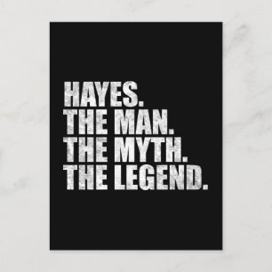 Hayes name, Hayes The Man The Myth The Legend Postcard
