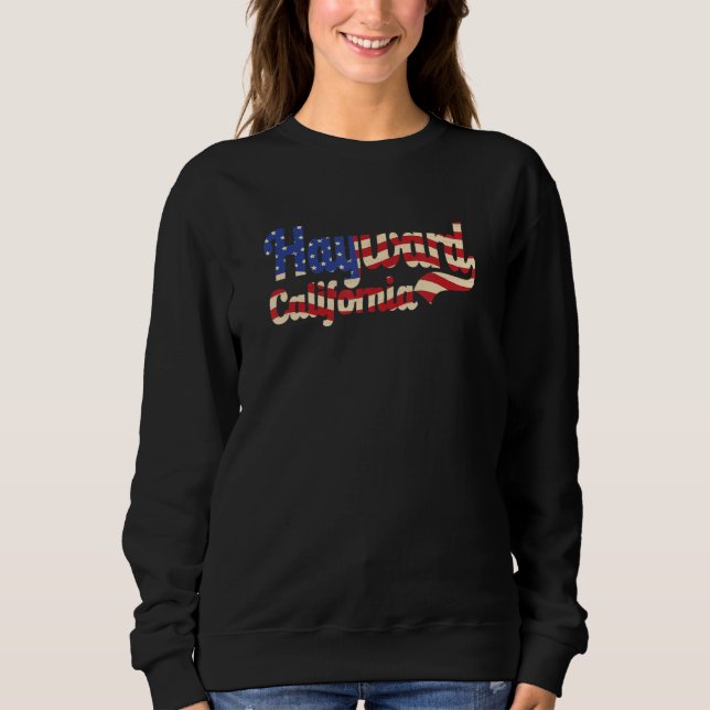 Hayward California American Flag Sweatshirt (Front)