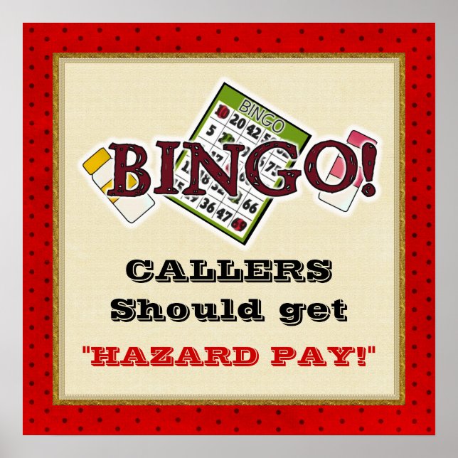Hazard Pay Bingo poster (Front)