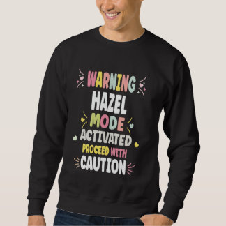 HAZEL Personalised Women's Gift Custom HAZEL Sweatshirt