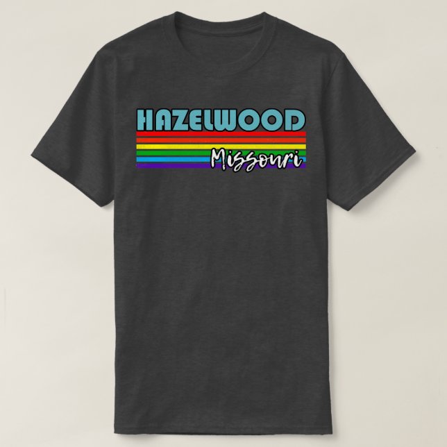 Hazelwood Missouri Pride  Hazelwood LGBT Gift LGBT T-Shirt (Design Front)
