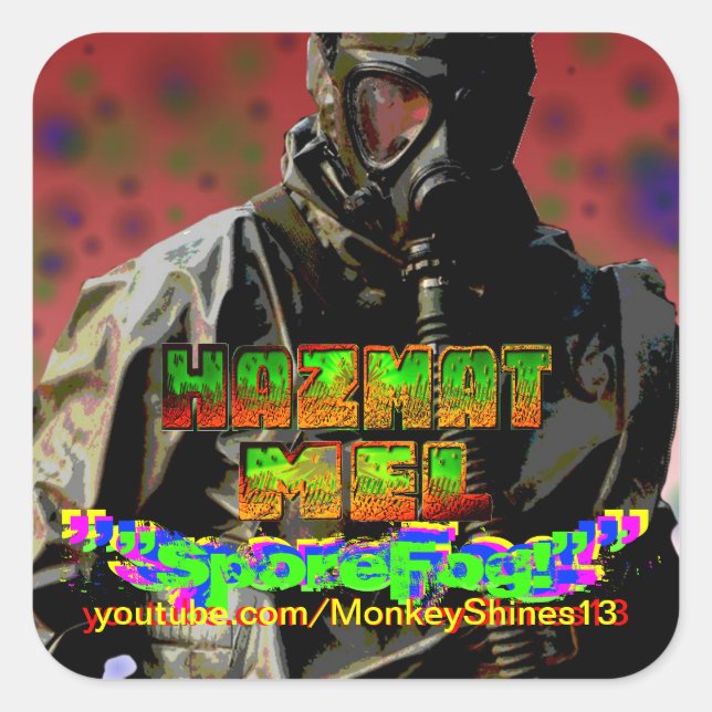 Hazmat Mel "SporeFog!" stickers (Front)
