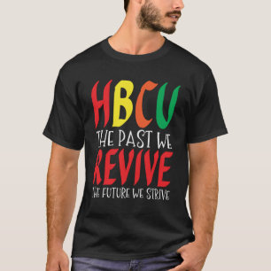 HBCU Apparel Historical Black College HBCU T-Shirt