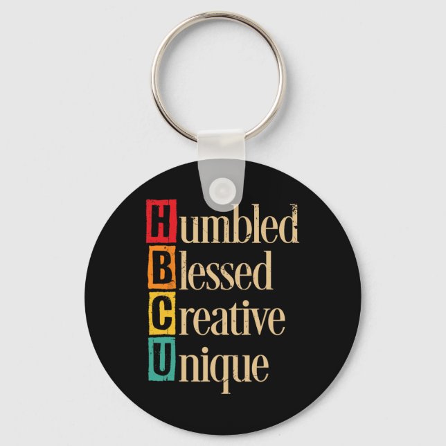Hbcu Black History Month Humbled Blessed Creative  Key Ring (Front)