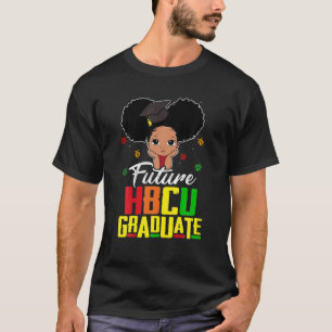 HBCU Future Graduate Historical Black Girls Queen T-Shirt