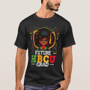 Hbcu Grad Black Girl Graduation Hbcu Juneteenth Ki T-Shirt