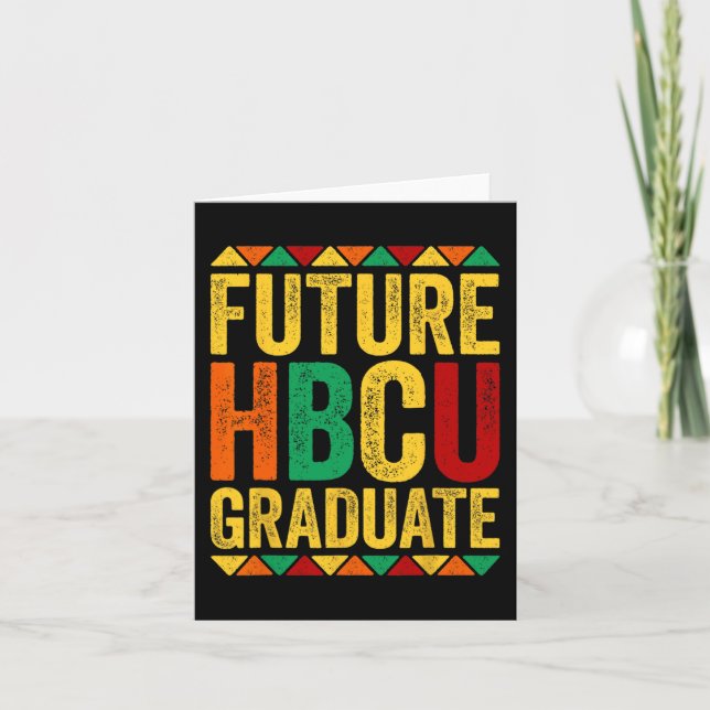 Hbcu Grad Black History Month 2024 Apparel  Card (Front)