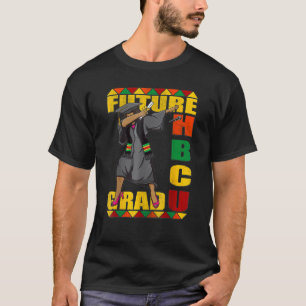 HBCU Grad Future Historically Black College Gradua T-Shirt
