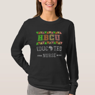 Hbcu Graduated Nurse Black Colleague Educated Vint T-Shirt