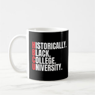 Hbcu Historically Black College And University Men Coffee Mug