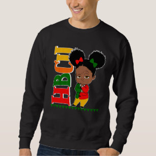 Hbcu Historically Black Colleges & Universities Sweatshirt