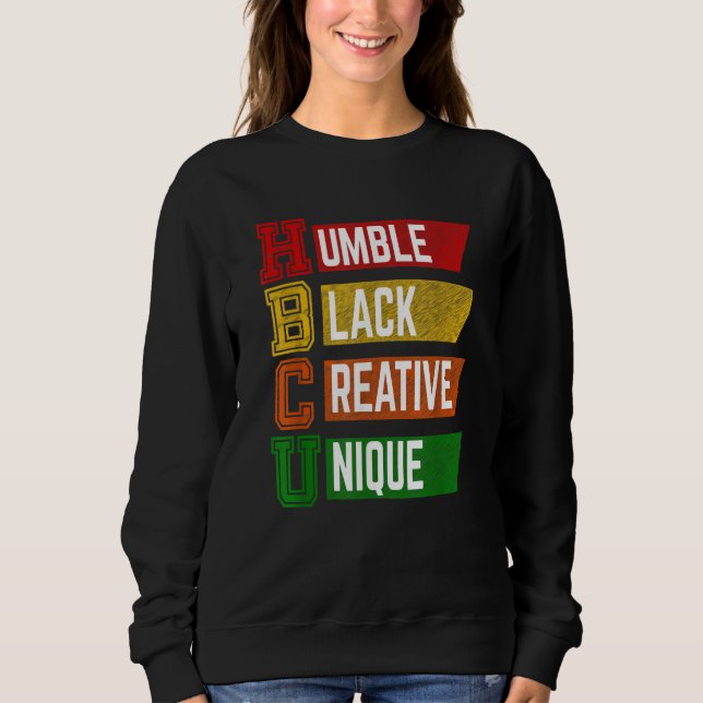 HBCU Humble Black Creative Unique Vintage Sweatshirt (Front)