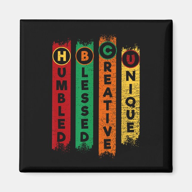 Hbcu Humbled Blessed Creative Unique Black College Magnet (Front)