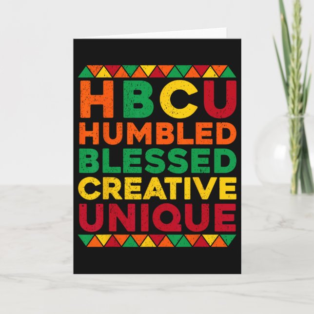 Hbcu Humbled Blessed Creative Unique Black History Card (Front)