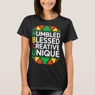 Hbcu Humbled Blessed Creative Unique Illustration T-Shirt