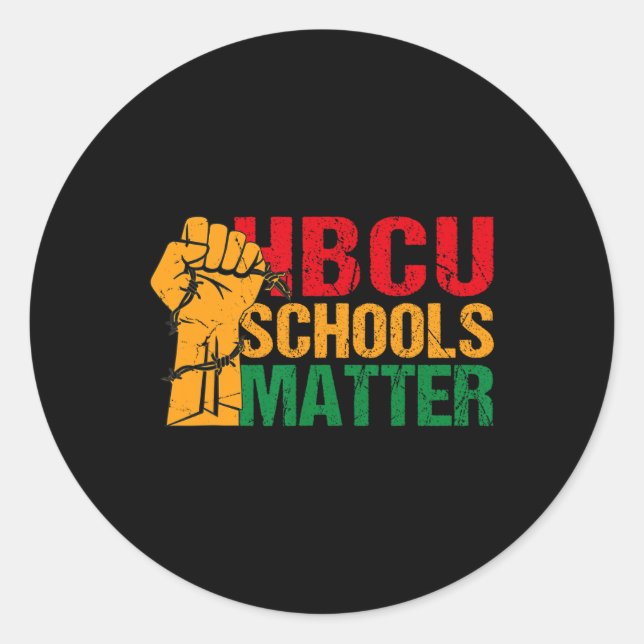 Hbcu Schools Problem Black History Month  Classic Round Sticker (Front)