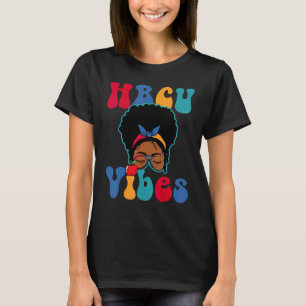 Hbcu Vibes Historical Black College Alumni Apparel T-Shirt