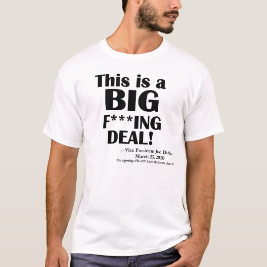 HCR - Big F***ing Deal! T-Shirt