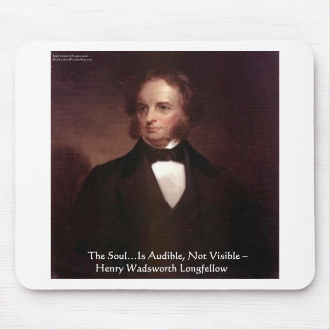 HD Longfellow "Soul Is Audible" Wisdom Quote Gifts Mouse Pad (Front)