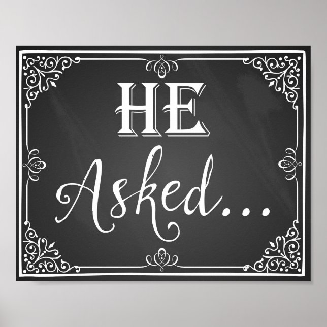 "He asked" Engagement photo prop sign chalkboard (Front)