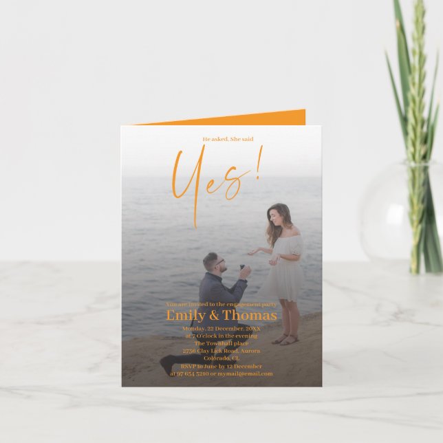 He asked, she said yes engagement  invitation (Front)