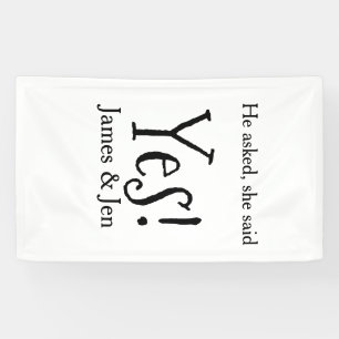 He asked she said yes engagement party name simple banner