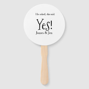 He asked she said yes engagement party name simple hand fan