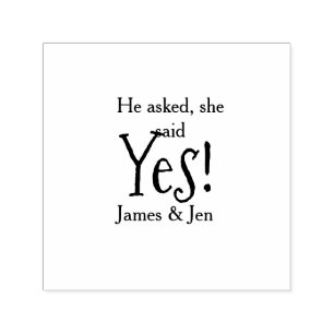 He asked she said yes engagement party name simple self-inking stamp
