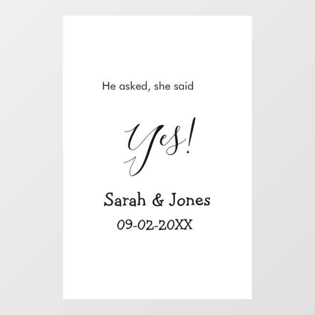 He asked she said yes engagement simple minimal  (Sheet)