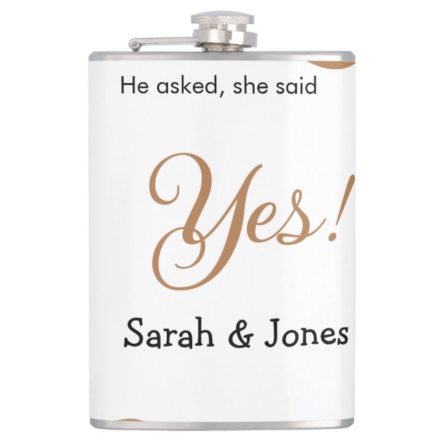He asked she said yes engagement simple minimal  hip flask (Front)