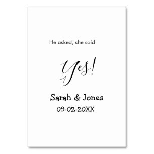 He asked she said yes engagement simple minimal table number