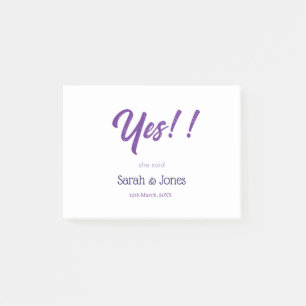 He asked she said yes engagement simple purple bol post-it notes
