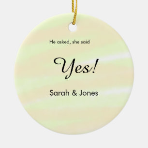 He asked she said yes engagement yellow pastel ceramic ornament