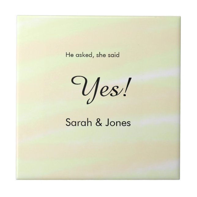He asked she said yes engagement yellow pastel  ceramic tile (Front)
