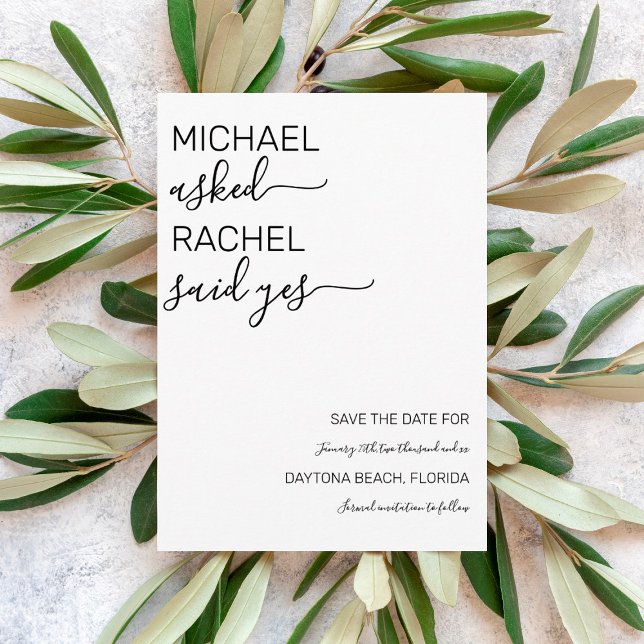 He Asked She Said Yes Simple  White Black Wedding Save The Date (Creator Uploaded)